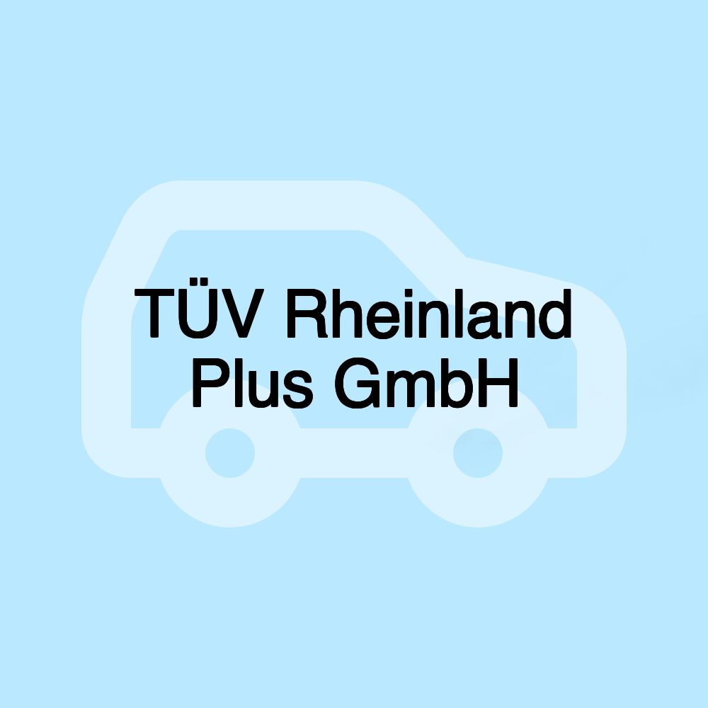 TÜV Rheinland Plus GmbH