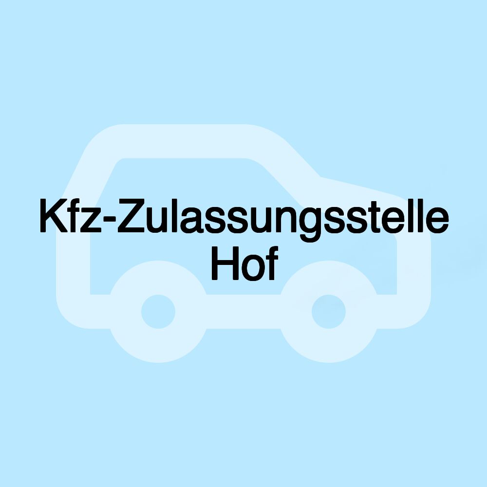 Kfz-Zulassungsstelle Hof