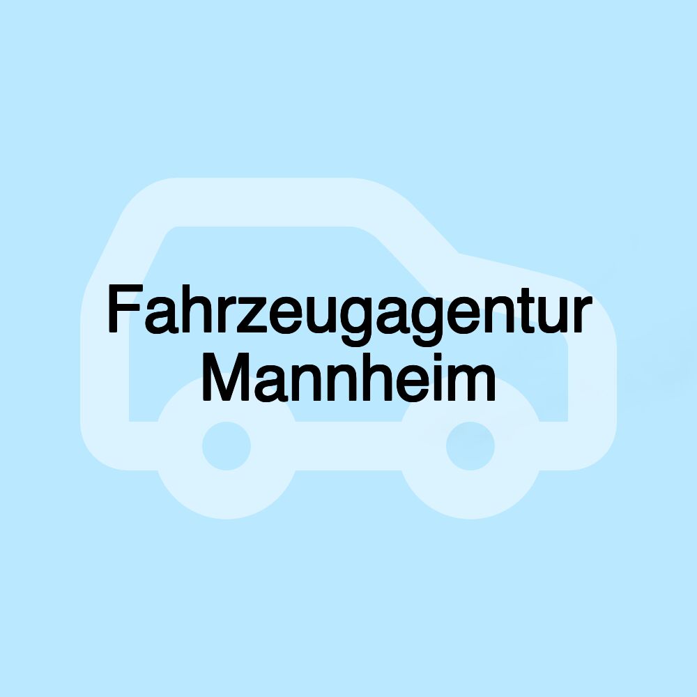 Fahrzeugagentur Mannheim