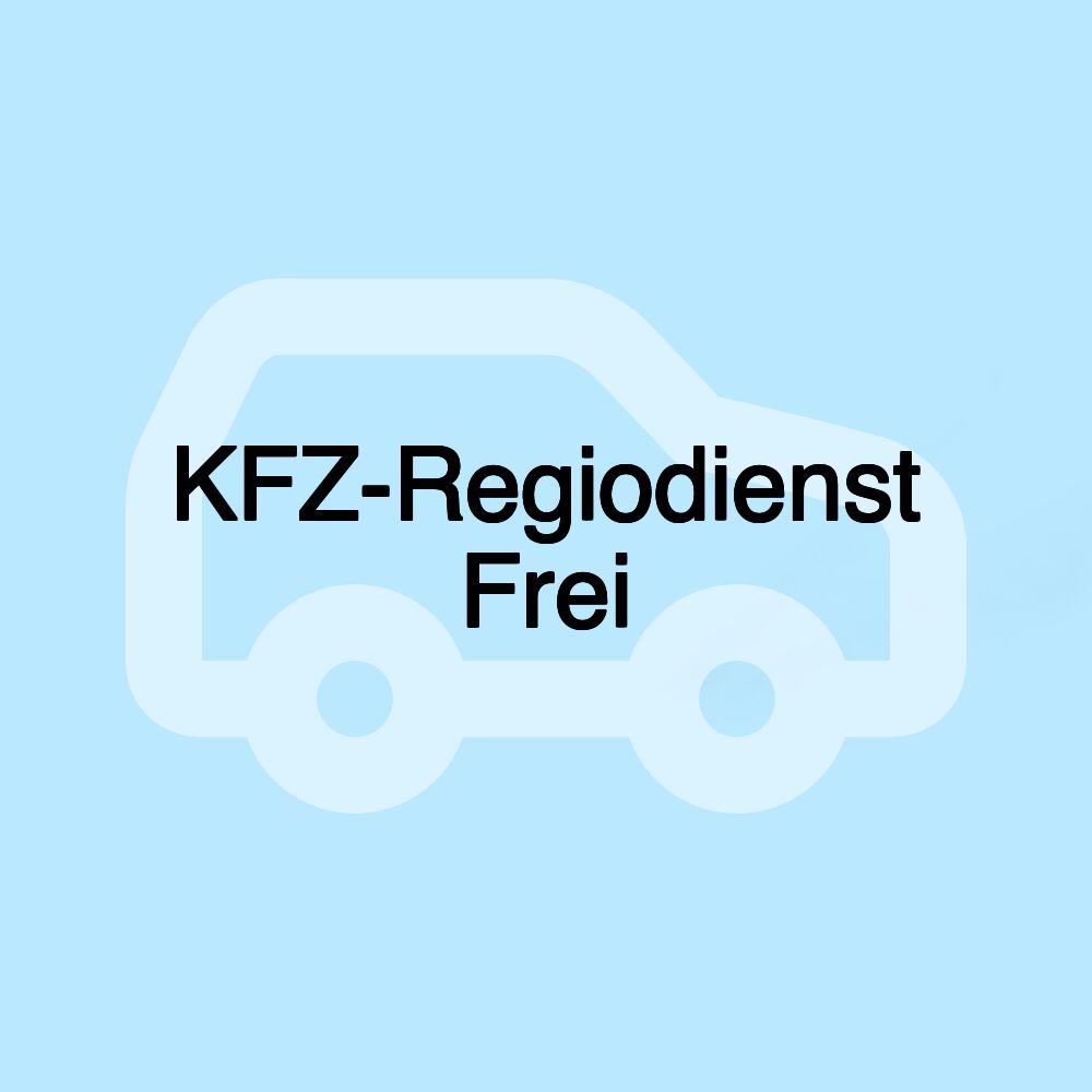 KFZ-Regiodienst Frei