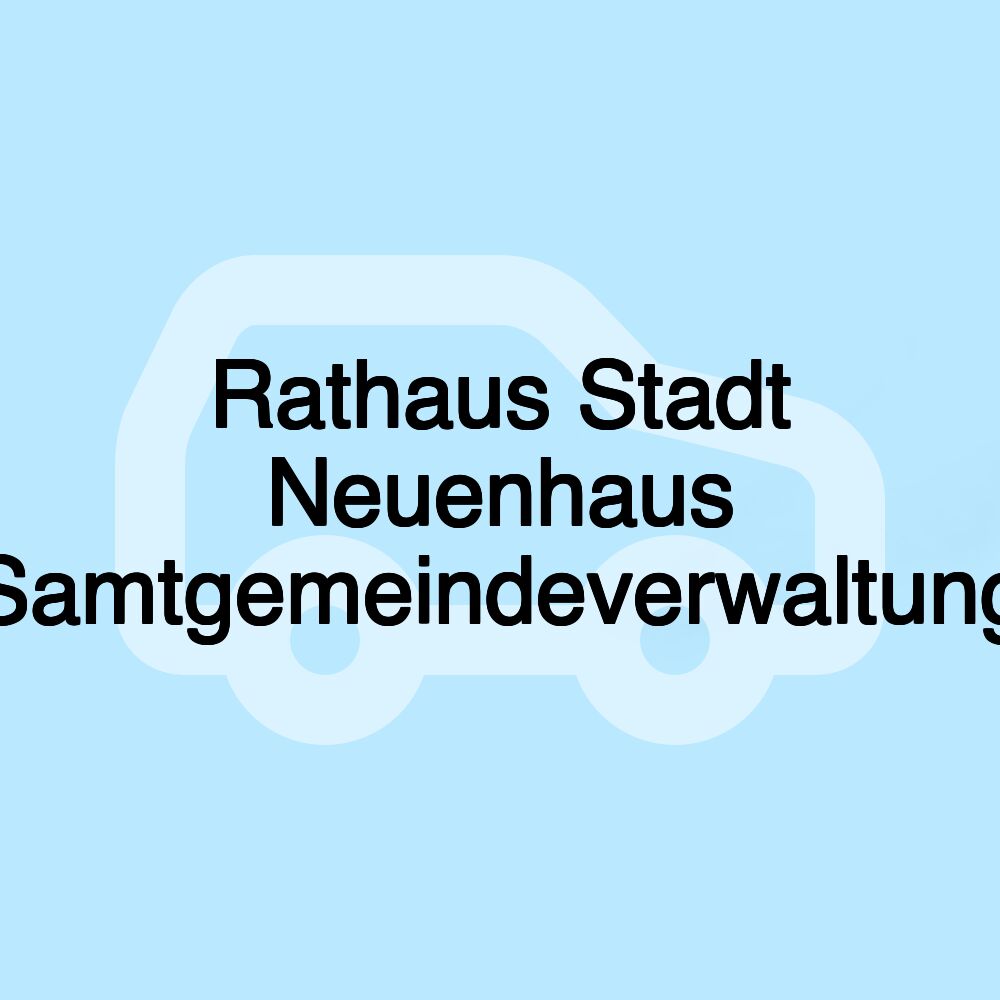 Rathaus Stadt Neuenhaus Samtgemeindeverwaltung