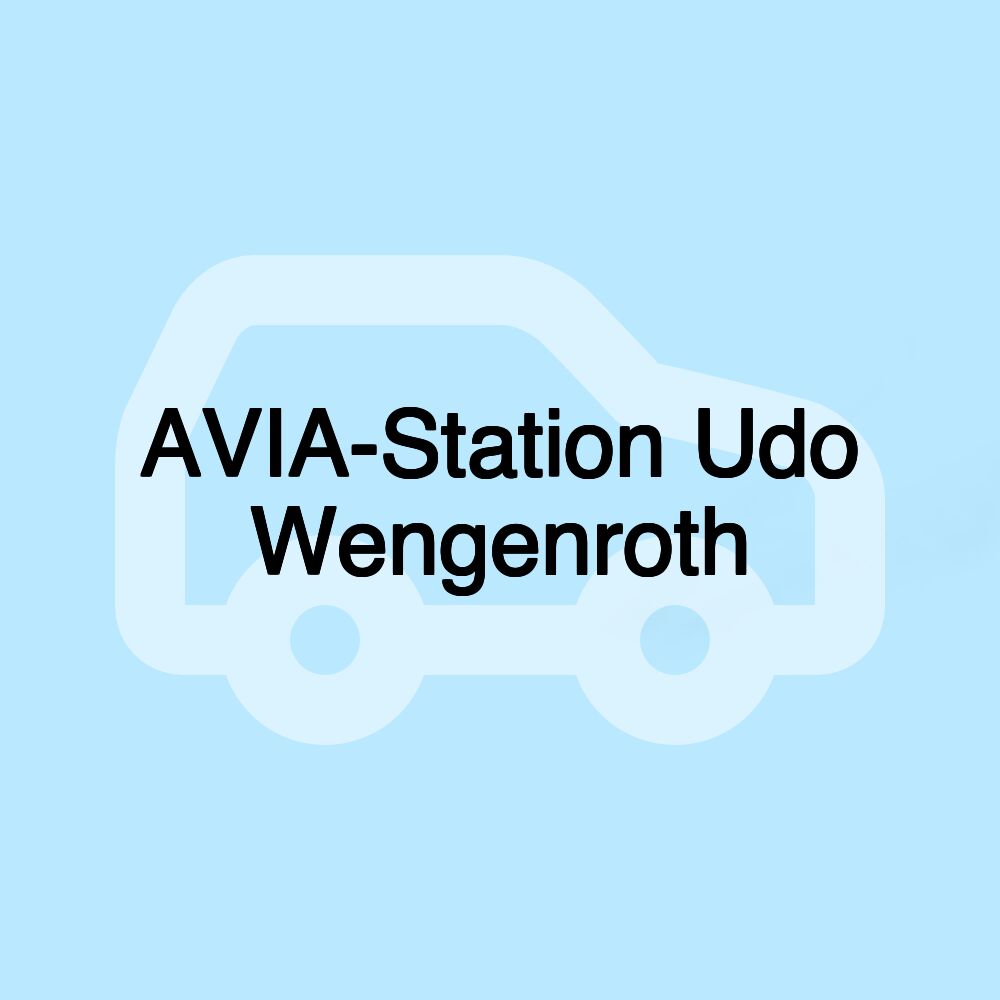 AVIA-Station Udo Wengenroth