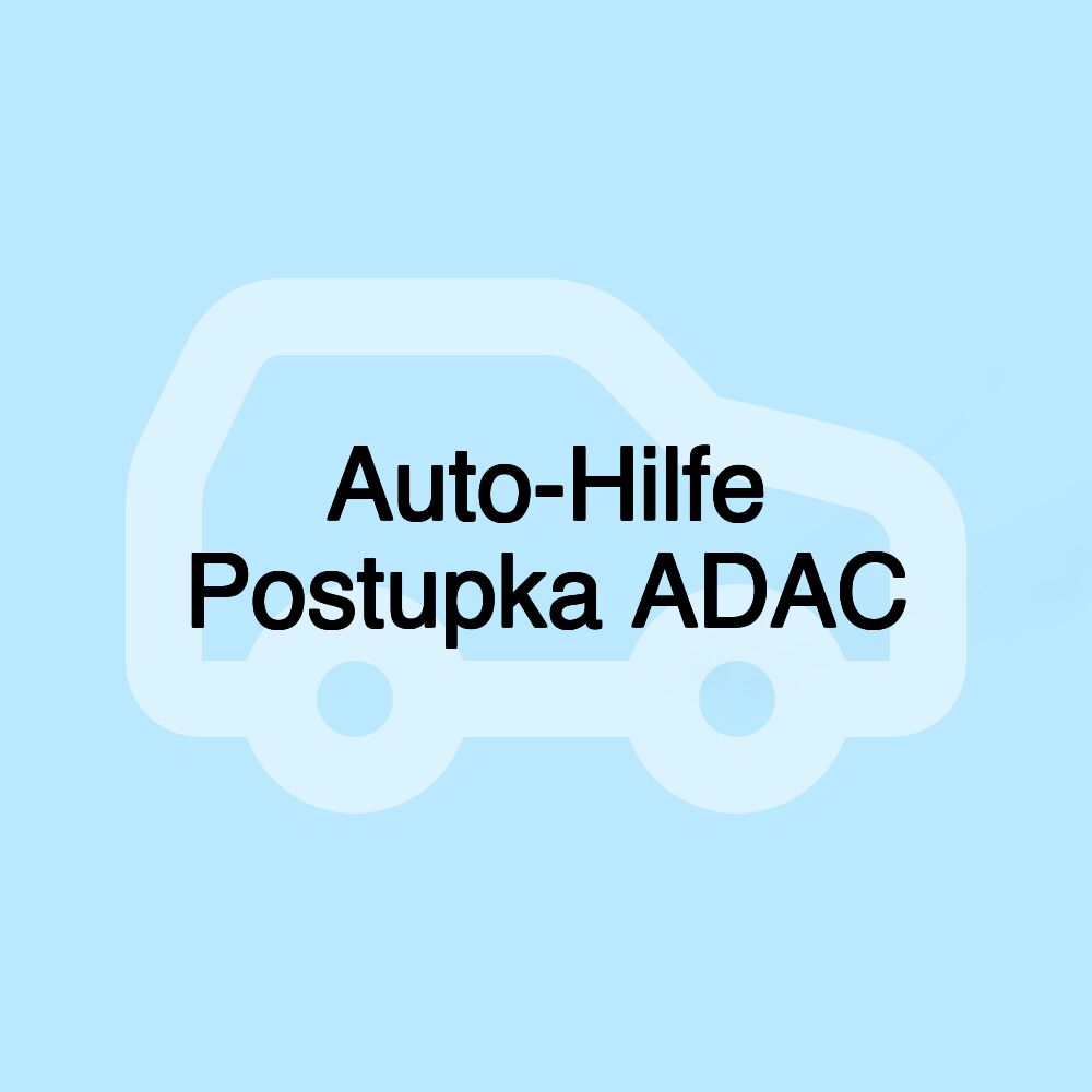 Auto-Hilfe Postupka ADAC