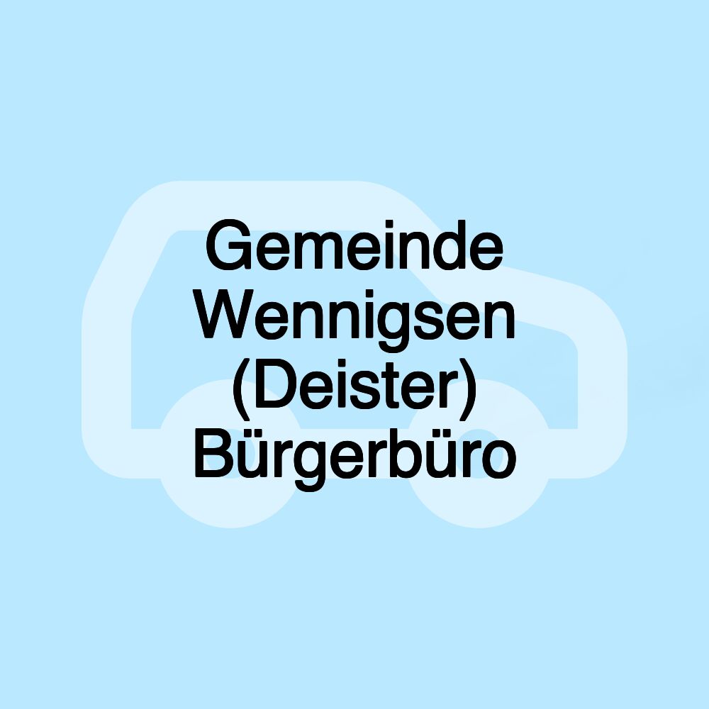 Gemeinde Wennigsen (Deister) Bürgerbüro