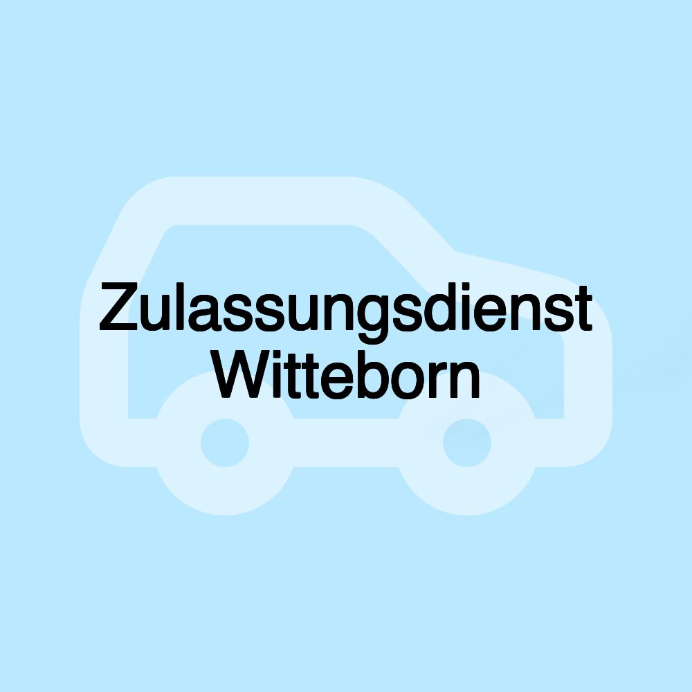 Zulassungsdienst Witteborn