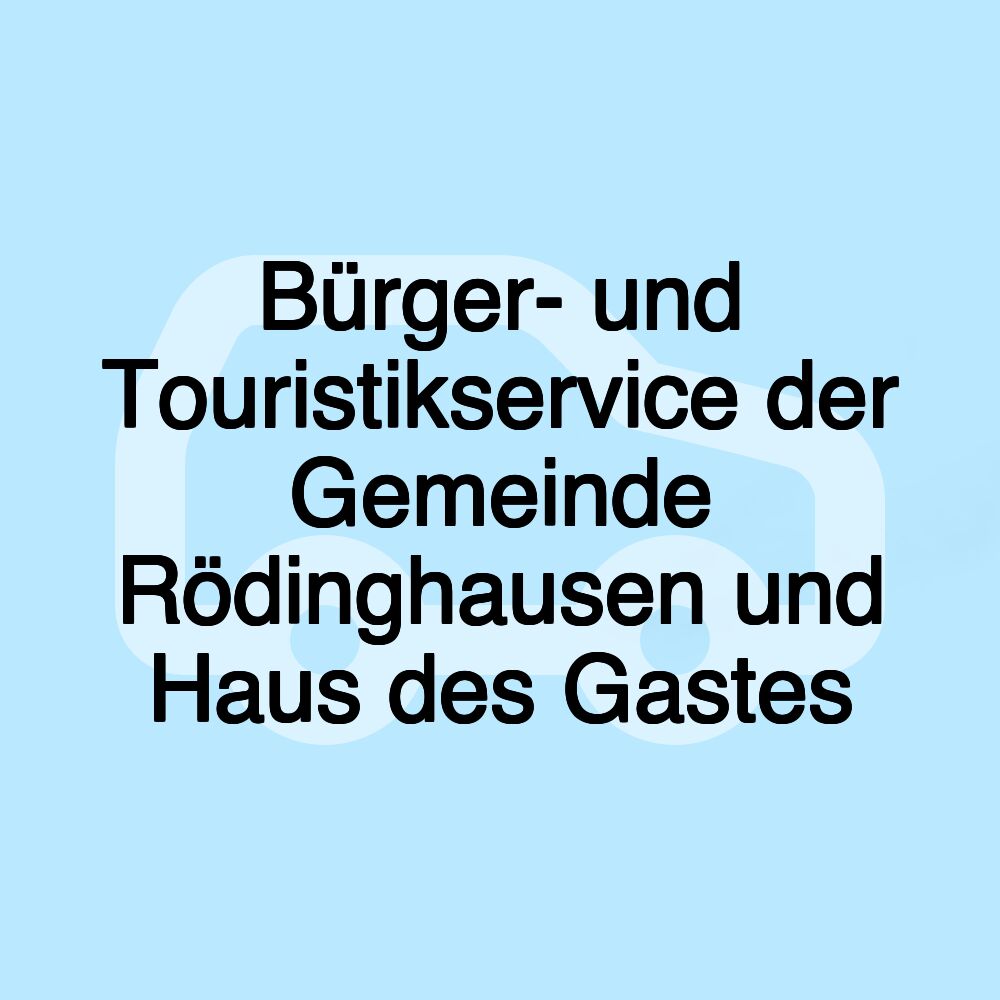 Bürger- und Touristikservice der Gemeinde Rödinghausen und Haus des Gastes