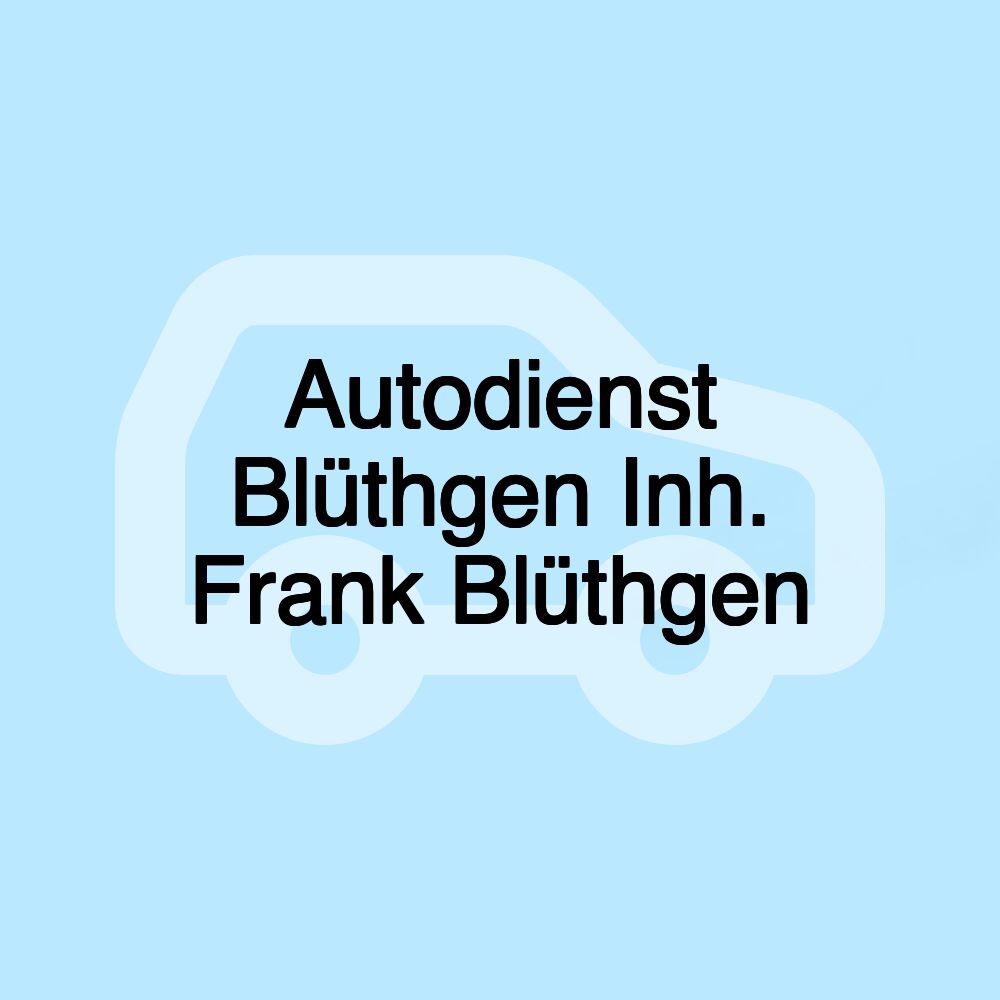 Autodienst Blüthgen Inh. Frank Blüthgen