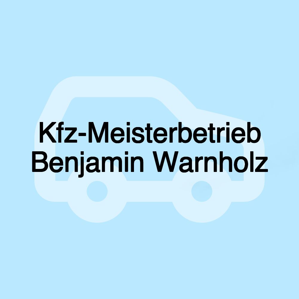 Kfz-Meisterbetrieb Benjamin Warnholz