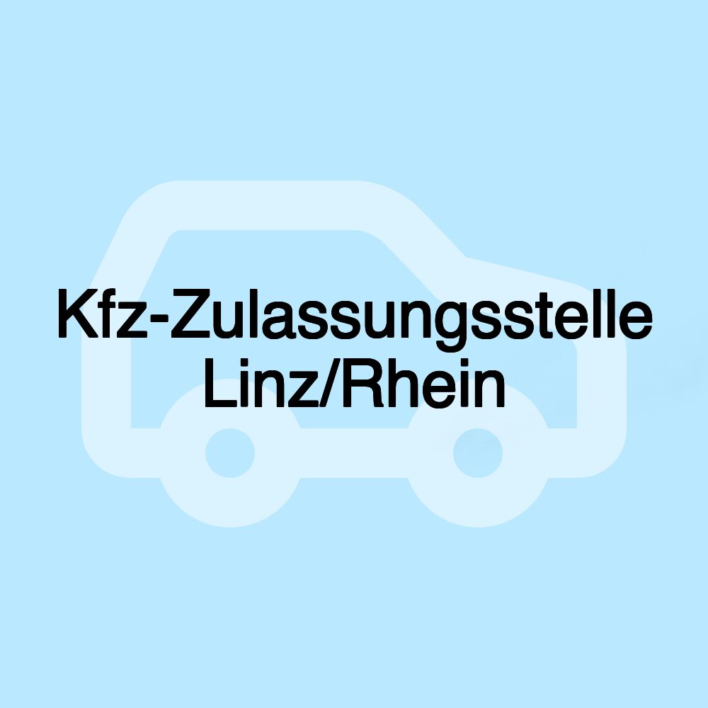 Kfz-Zulassungsstelle Linz/Rhein