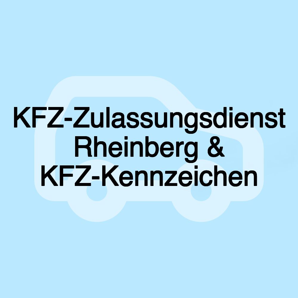 KFZ-Zulassungsdienst Rheinberg & KFZ-Kennzeichen