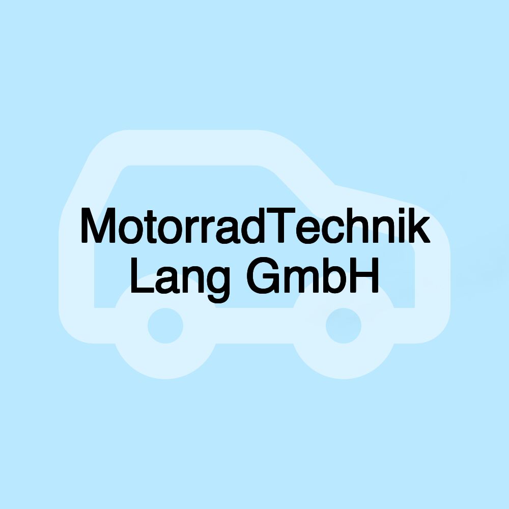 MotorradTechnik Lang GmbH