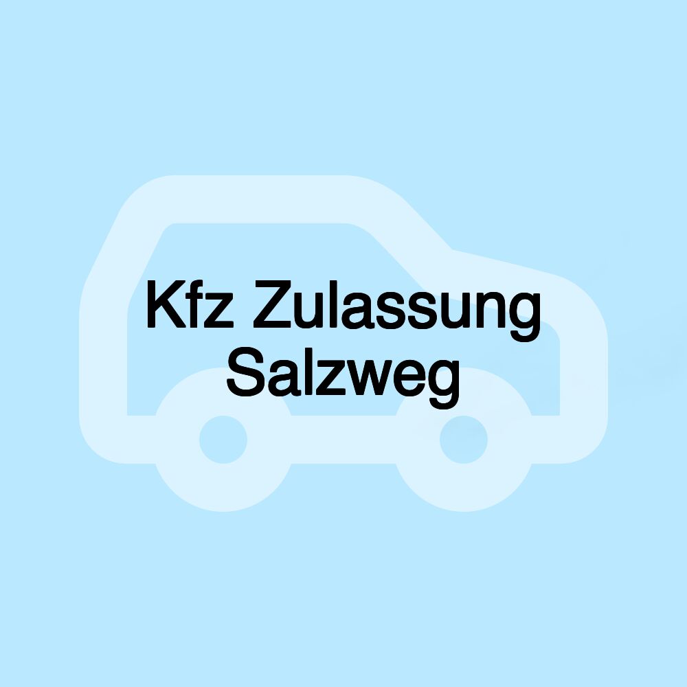 Kfz Zulassung Salzweg