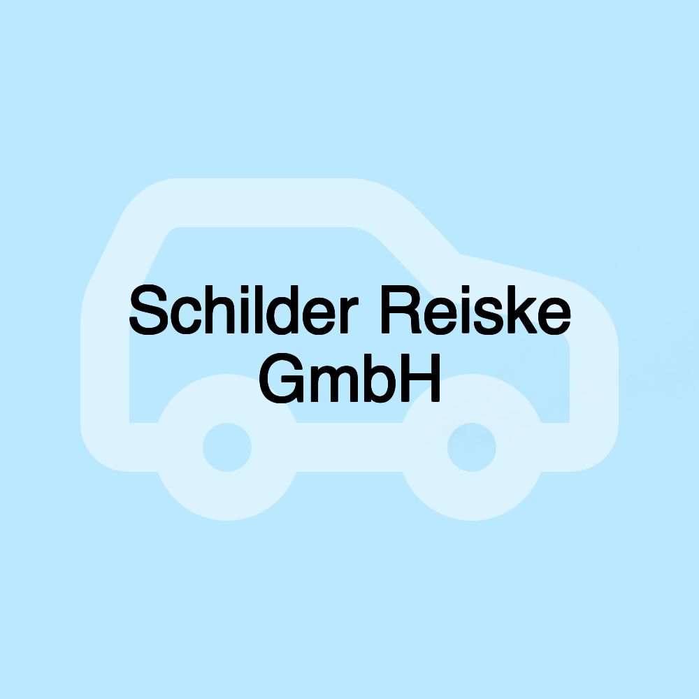 Schilder Reiske GmbH