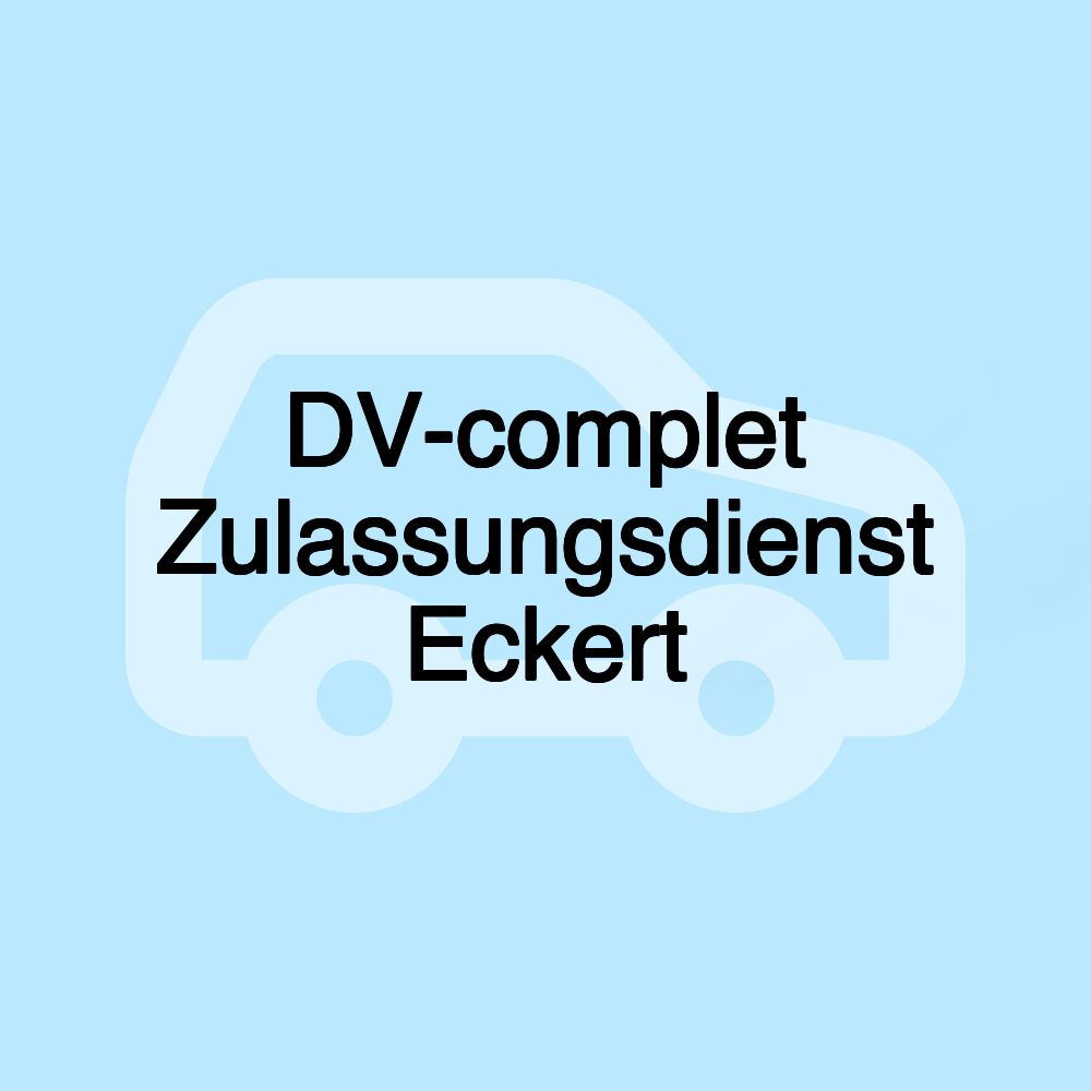 DV-complet Zulassungsdienst Eckert