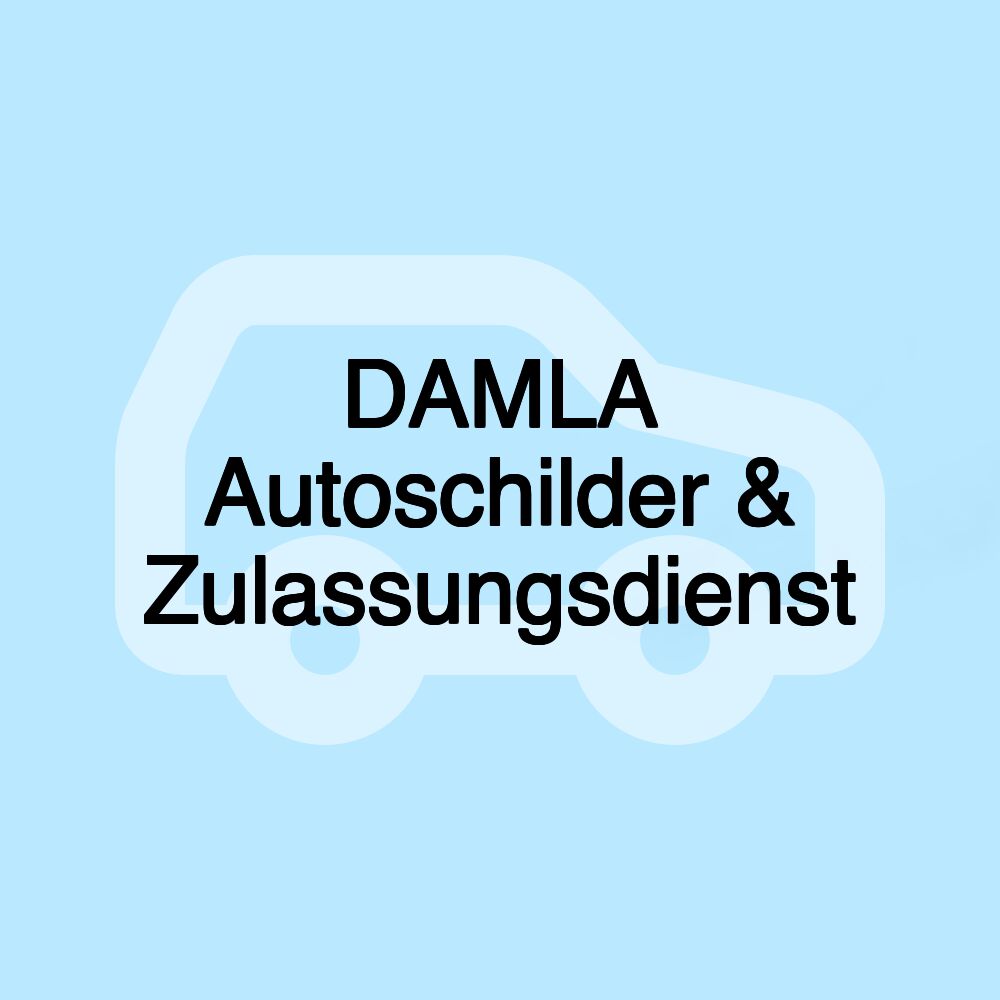 DAMLA Autoschilder & Zulassungsdienst