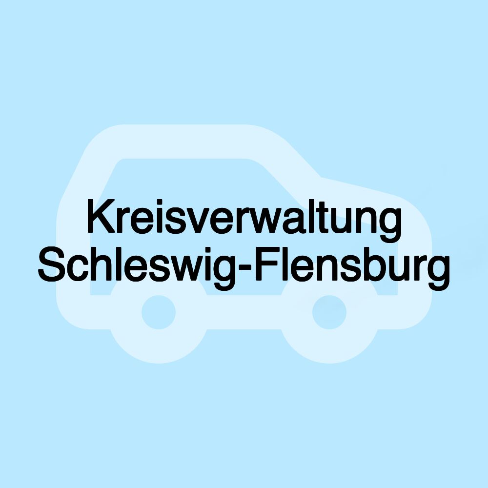 Kreisverwaltung Schleswig-Flensburg