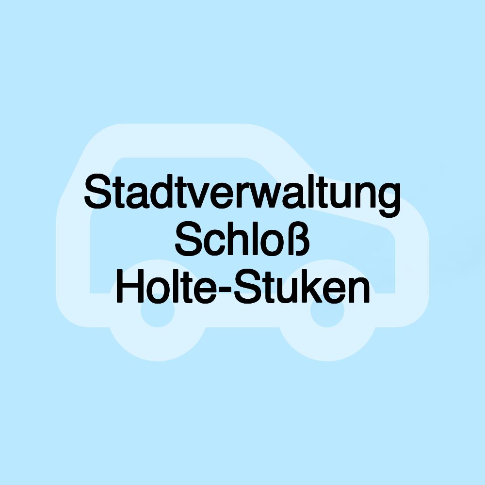 Stadtverwaltung Schloß Holte-Stuken