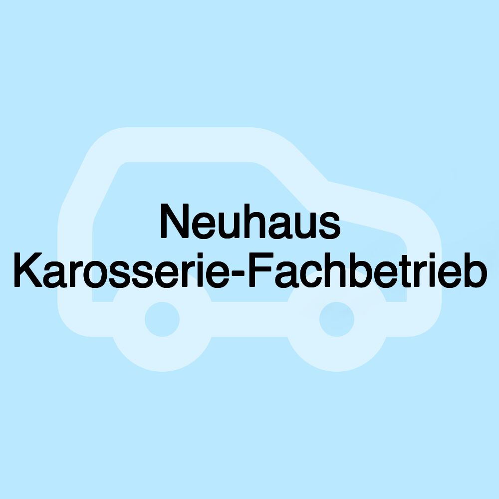 Neuhaus Karosserie-Fachbetrieb