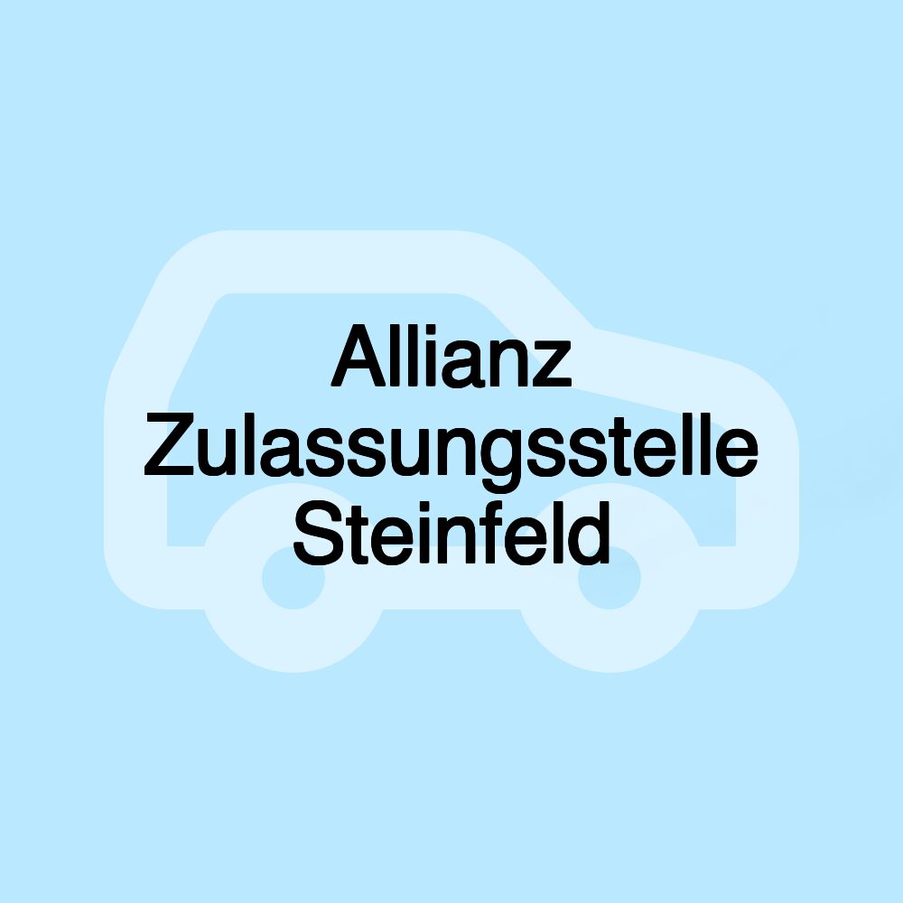 Allianz Zulassungsstelle Steinfeld