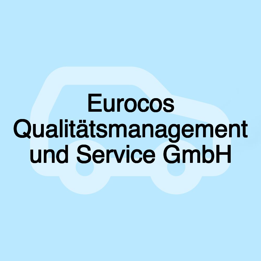 Eurocos Qualitätsmanagement und Service GmbH