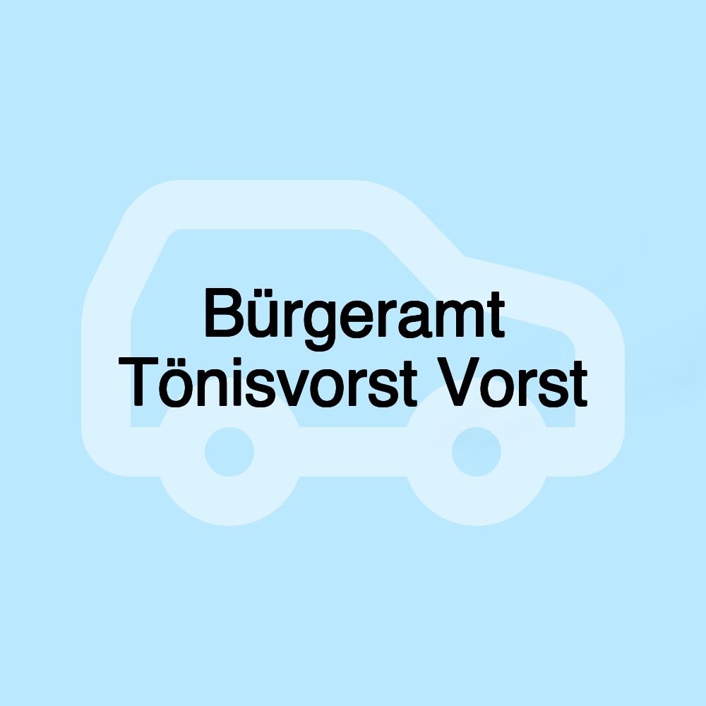 Bürgeramt Tönisvorst Vorst