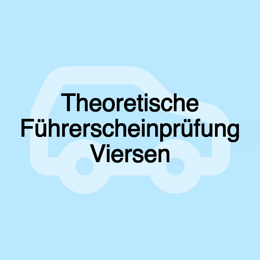 Theoretische Führerscheinprüfung Viersen