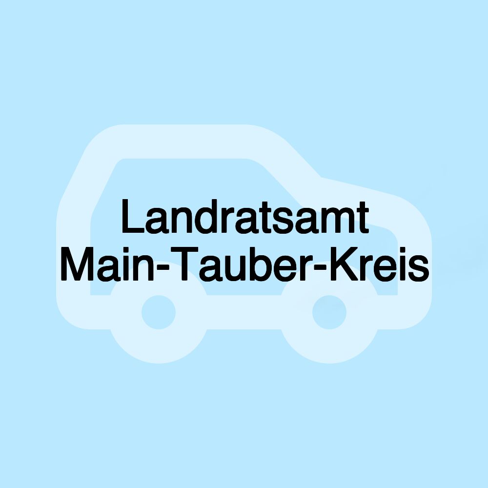 Landratsamt Main-Tauber-Kreis