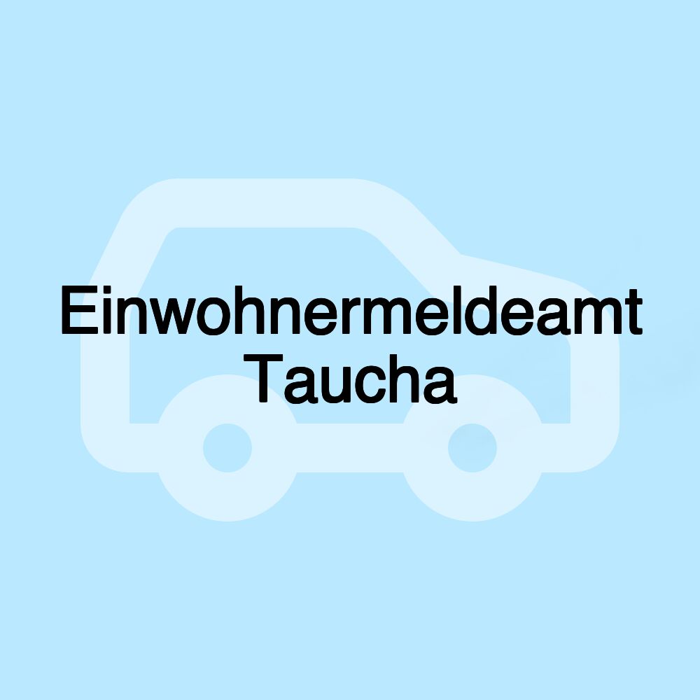 Einwohnermeldeamt Taucha