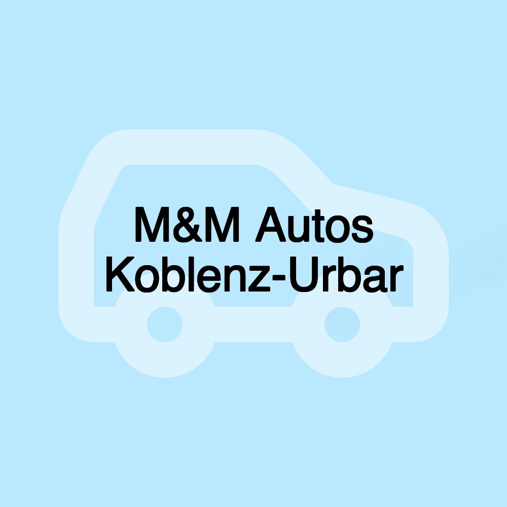 M&M Autos Koblenz-Urbar