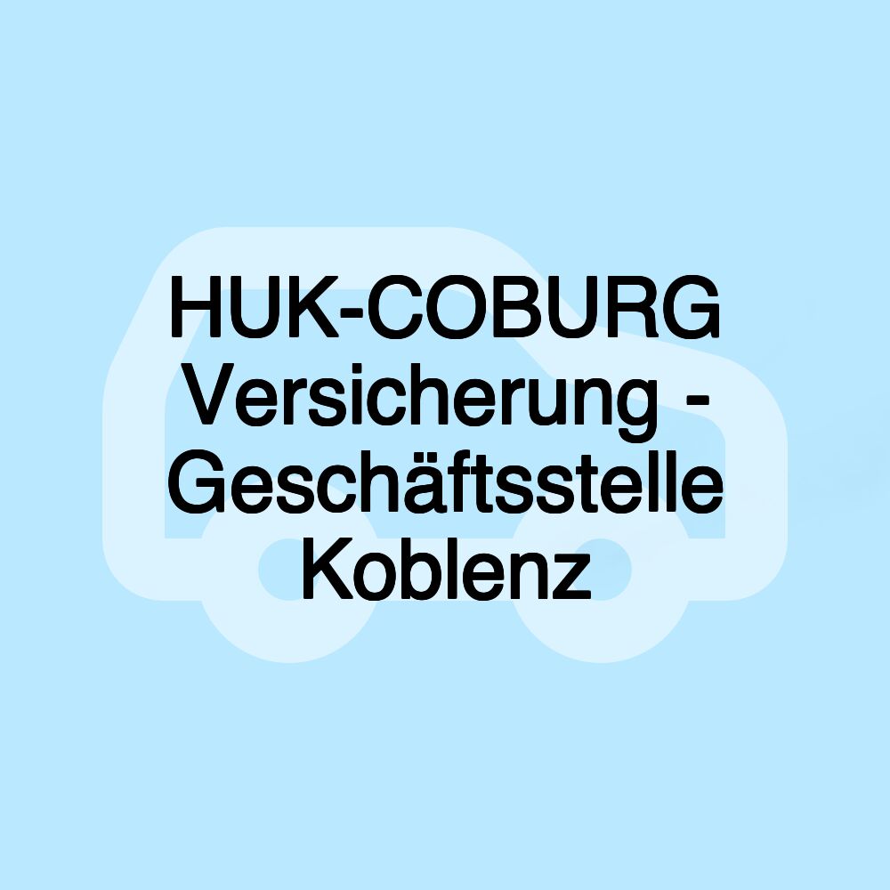 HUK-COBURG Versicherung - Geschäftsstelle Koblenz