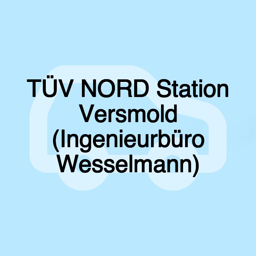 TÜV NORD Station Versmold (Ingenieurbüro Wesselmann)