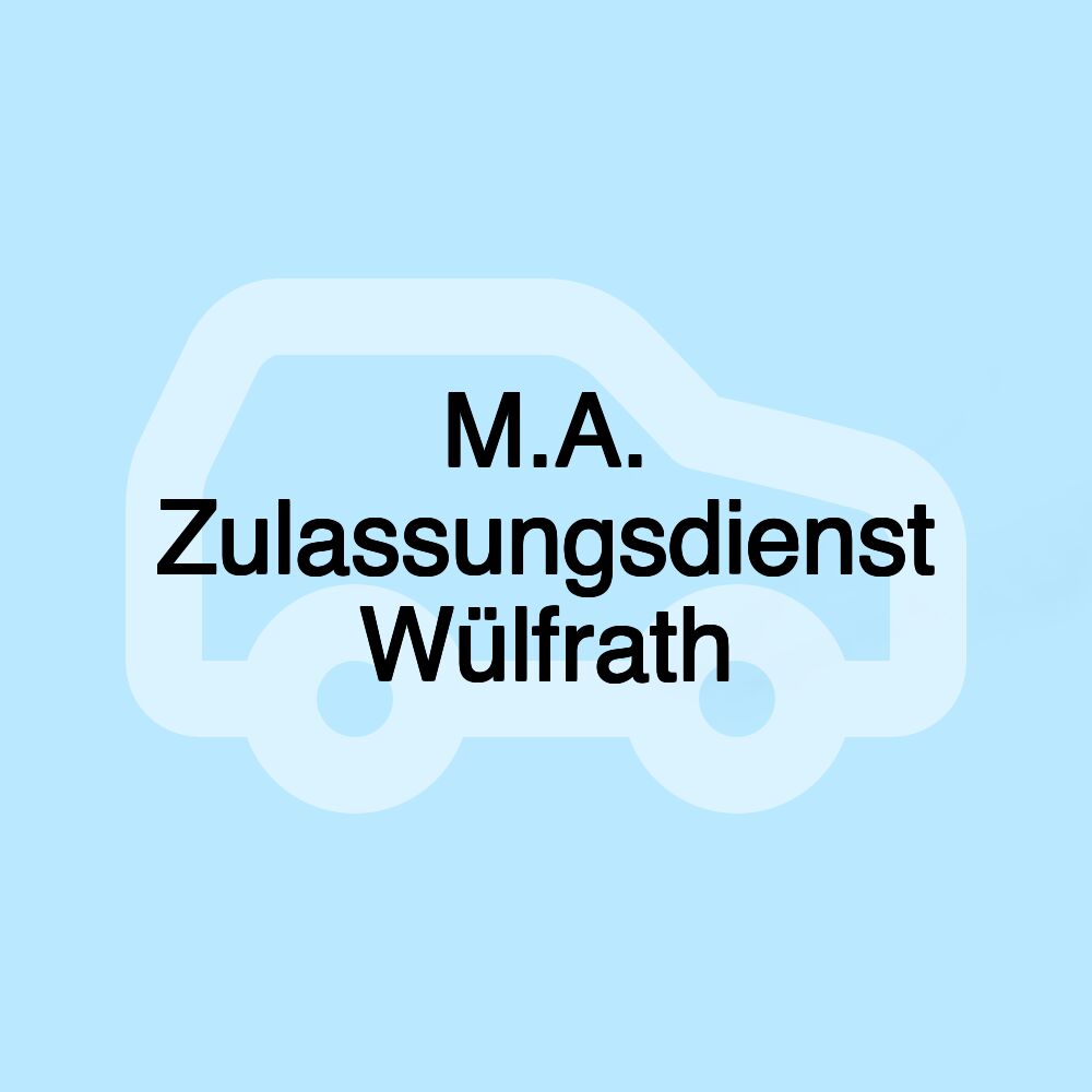 M.A. Zulassungsdienst Wülfrath