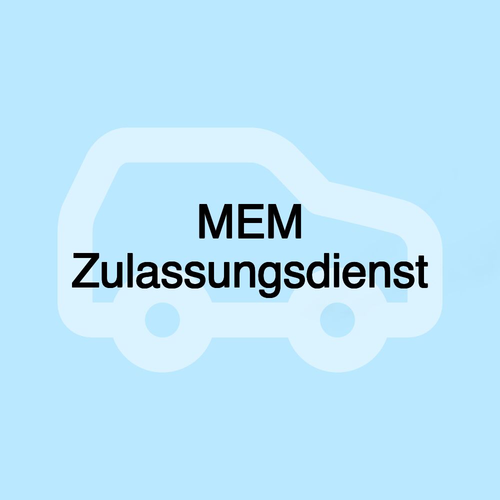 MEM Zulassungsdienst