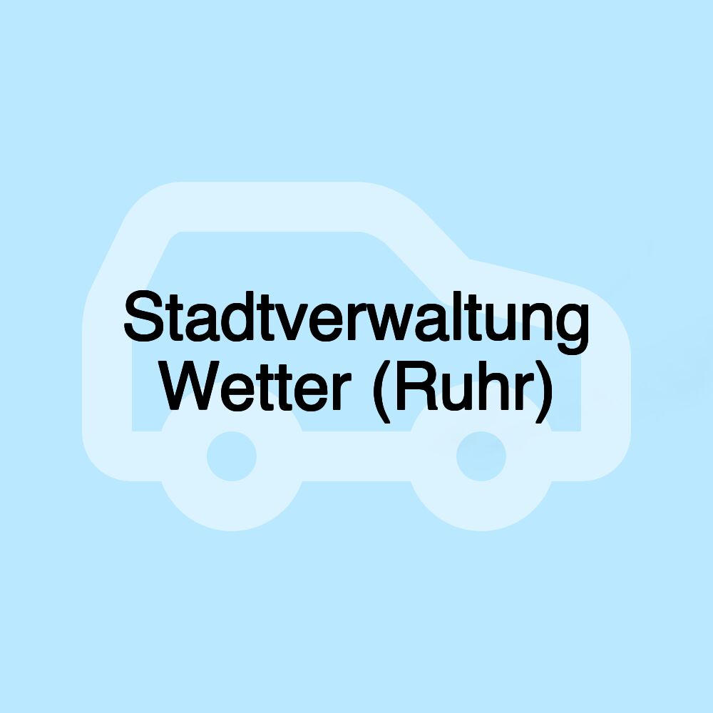 Stadtverwaltung Wetter (Ruhr)